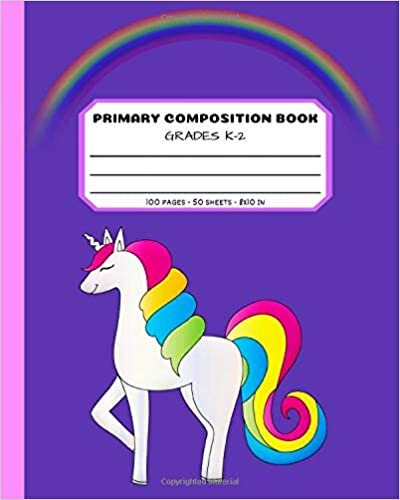okumak Primary Composition Book: Grades K-2 100 Pages - 50 Sheets - 8x10 in: Unicorn Notebook For Girls - Large Draw and Write Ruled - Grades Kindergarten to Early Childhood