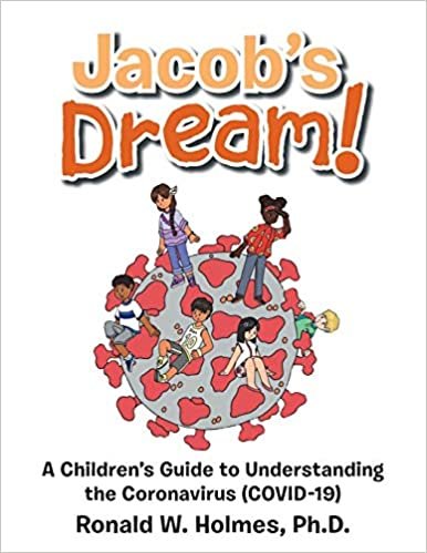 okumak Jacobs Dream!: A Childrens Guide to the Coronavirus Covid-19