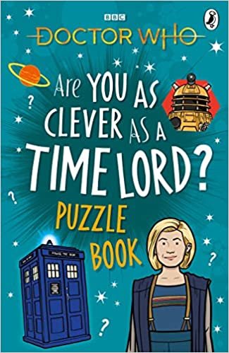 okumak Doctor Who: Are You as Clever as a Time Lord? Puzzle Book (Puzzle Books)