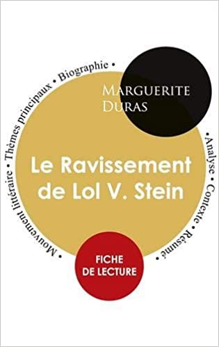 okumak Fiche de lecture Le Ravissement de Lol V. Stein (Étude intégrale) (PAIDEIA ÉDUCATION)