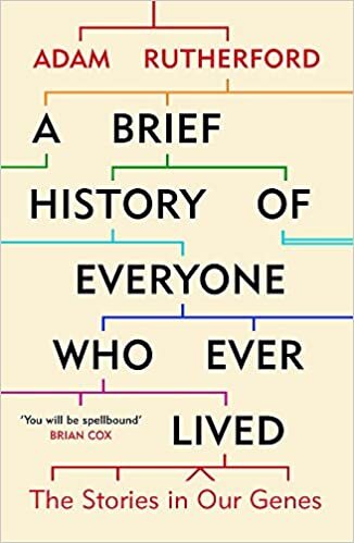 okumak A Brief History of Everyone Who Ever Lived: The Stories in Our Genes