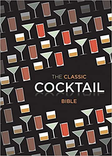 okumak The Classic Cocktail Bible (Kapak değişebilir)