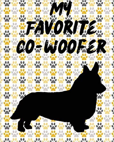 okumak My Favorite Co-Woofer: Furry Co-Worker | Pet Owners | For Work At Home | Canine | Belton | Mane | Dog Lovers | Barrel Chest | Brindle | Paw-sible |