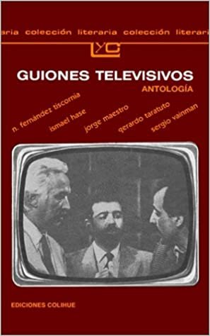 okumak Tiscornia, N: Guiones Televisivos (Coleccion Literaria Lyc (Leer y Crear))