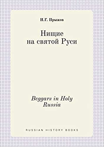 okumak Beggars in Holy Russia