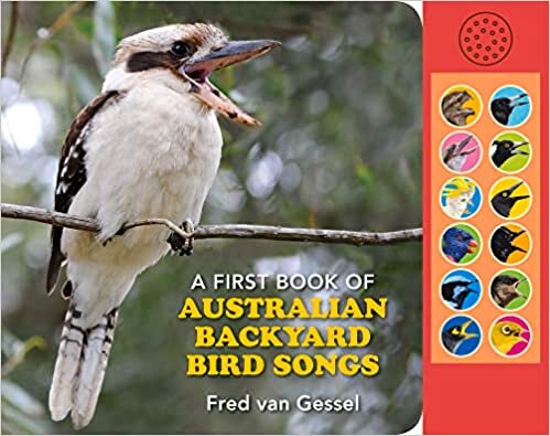 okumak Gessel, F: First Book of Australian Backyard Bird Songs (Sound Books)