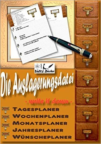okumak Die Auslagerungsdatei - Write it down - Tagesplaner - Wochenplaner - Monatsplaner - Jahresplaner - Wünscheplaner - Tagebuch