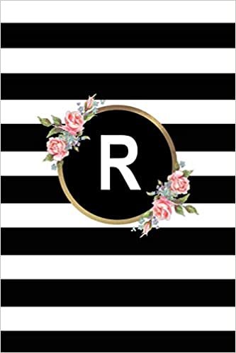 okumak R: Letter R Monogram personalized Journal, Floral Black &amp; white Stripe Monogrammed Notebook, Blank Lined 6x9 inch College Ruled 120 page perfect bound Glossy Soft Cover