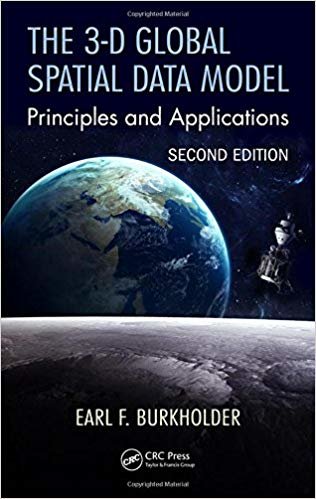 okumak The 3-D Global Spatial Data Model : Principles and Applications, Second Edition