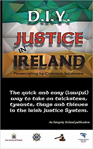 okumak D.I.Y. Justice in Ireland - Prosecuting by Common Informer