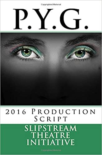 okumak P.Y.G.: 2016 Production Script