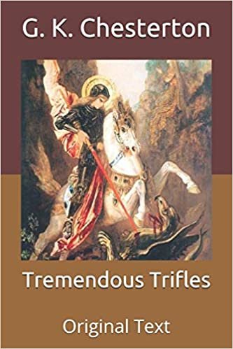 okumak Tremendous Trifles: Original Text