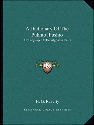 okumak A Dictionary of the Pukhto, Pushto: Or Language of the Afghans (1867)
