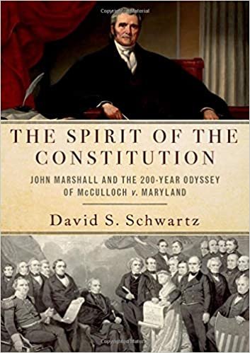 okumak The Spirit of the Constitution: John Marshall and the 200-Year Odyssey of McCulloch v. Maryland