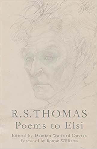 okumak R.S. Thomas: Poems to Elsi