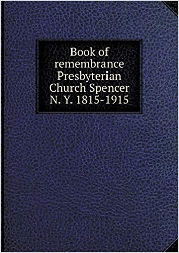 okumak Book of remembrance Presbyterian Shurch Spencer N. Y. 1815-1915