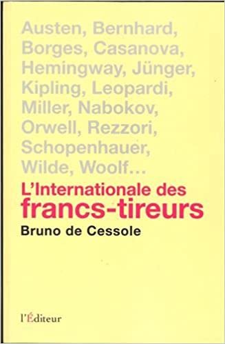 okumak L Internationale des Francs Tireurs (Littérature)