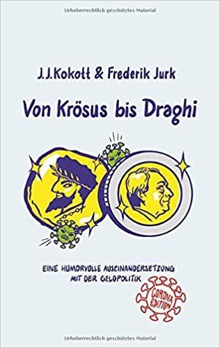 okumak Von Krösus bis Draghi: Corona Edition