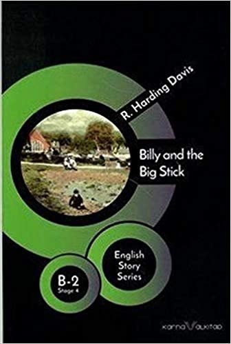 okumak Billy and the Big Stick B - 2 Stage 4: English Story Series