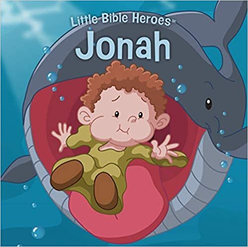 okumak Jonah, Little Bible Heroes Board Book (Little Bible Heroes(tm))