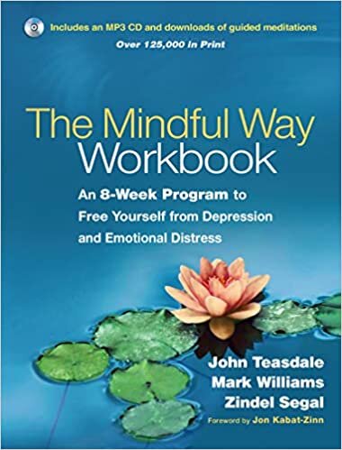 okumak The Mindful Way Workbook: An 8-Week Program to Free Yourself from Depression and Emotional Distress
