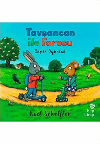 okumak Tavşancan ile Faresu - Süper Oyuncak