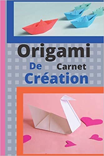 okumak Origami - Carnet de Création: Permet de Noter tous vos Créations et faire le Suivi de vos Projets origami, Petit format 15,24x22,86 cm, Idée de cadeau pour Noël et passionnés d&#39;origami