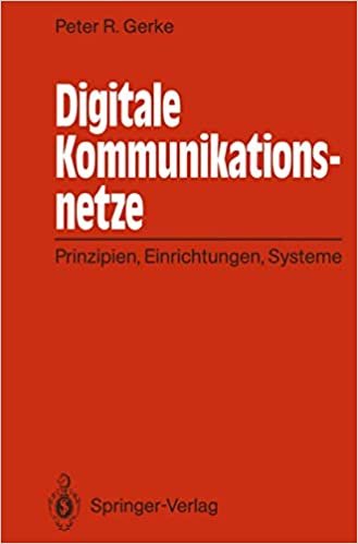 okumak Digitale Kommunikationsnetze: Prinzipien, Einrichtungen, Systeme