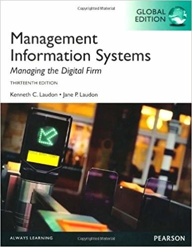 okumak Management Information Systems: Managing the Digital Firm  - Global Edition