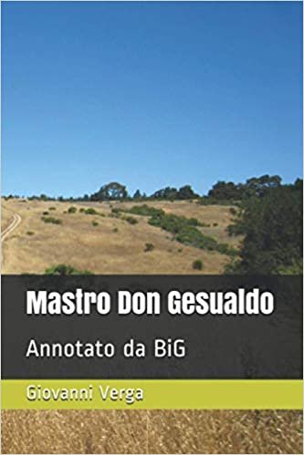 okumak Mastro Don Gesualdo: Annotato da BiG