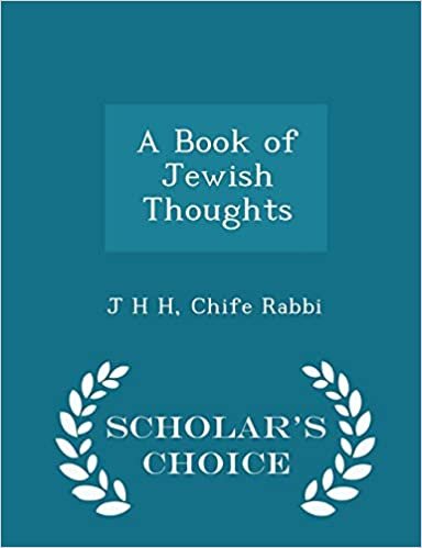 okumak A Book of Jewish Thoughts - Scholar&#39;s Choice Edition
