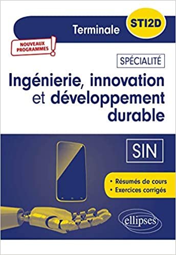 okumak Spécialité Ingénierie, innovation et développement durable - SIN - Terminale STI2D - Nouveaux programmes