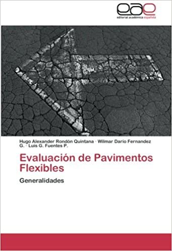 okumak Evaluación de Pavimentos Flexibles: Generalidades