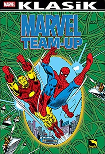 okumak Marvel Team-Up Klasik Cilt: 1