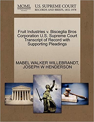 okumak Fruit Industries v. Bisceglia Bros Corporation U.S. Supreme Court Transcript of Record with Supporting Pleadings