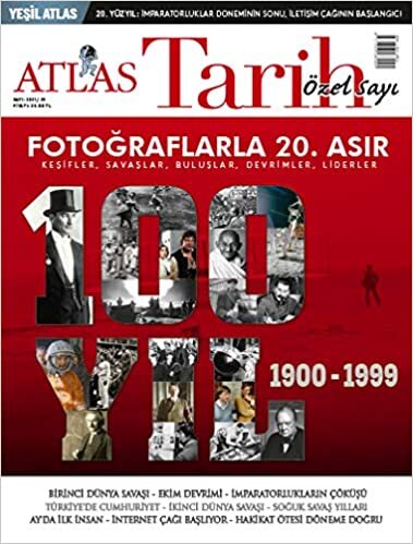okumak ATLAS TARİH FOTOĞRAFLARLA 20. ASIR