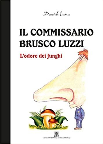 okumak L&#39;odore dei funghi. Il commissario Brusco Luzzi