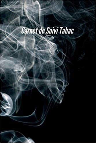 okumak Carnet de Suivi Tabac: Carnet d’arrêt du tabac à remplir | Cahier de suivi arrêt tabac | 105 jours pour arrêter de fumer