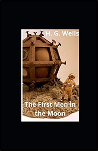 okumak The First Men in the Moon illustrated