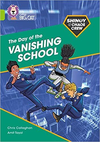 okumak Shinoy and the Chaos Crew: The Day of the Vanishing School: Band 11/Lime (Collins Big Cat)