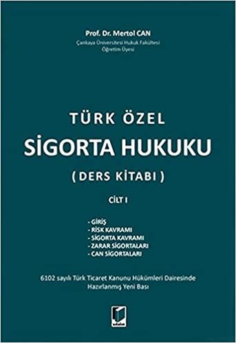 okumak Türk Özel Sigorta Hukuku (Ders Kitabı) Cilt I
