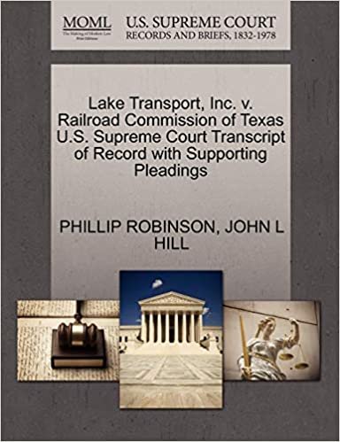 okumak Lake Transport, Inc. v. Railroad Commission of Texas U.S. Supreme Court Transcript of Record with Supporting Pleadings