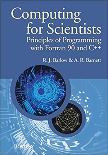okumak Computing for Scientists: Principles of Programming with Fortran 90 and C++ (The Manchester Physics Series): 34