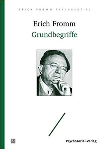 okumak Grundbegriffe (Erich Fromm psychosozial)