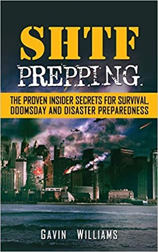 okumak SHTF Prepping: The Proven Insider Secrets For Survival, Doomsday and Disaster