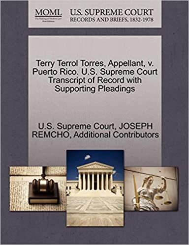 okumak Terry Terrol Torres, Appellant, V. Puerto Rico. U.S. Supreme Court Transcript of Record with Supporting Pleadings