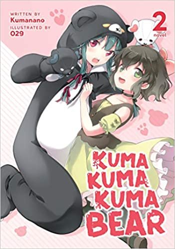 okumak Kuma Kuma Kuma Bear (Light Novel) Vol. 2