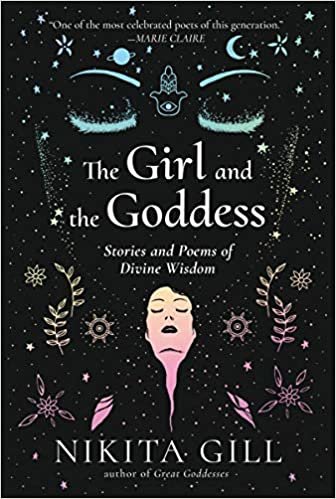 okumak The Girl and the Goddess: Stories and Poems of Divine Wisdom