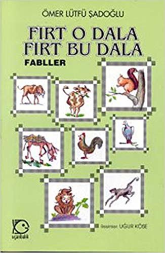 okumak FIRT O DALA FIRT BU DALA