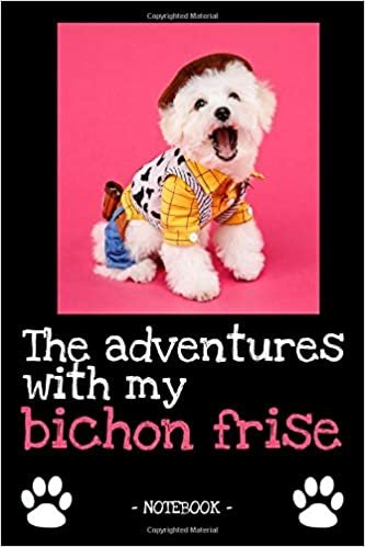 okumak The adventures with my bichon frise: dog owner | dogs | notebook | pet | diary | animal | book | draw | gift | e.g. dog food planner | ruled pages + photo collage | 6 x 9 inch